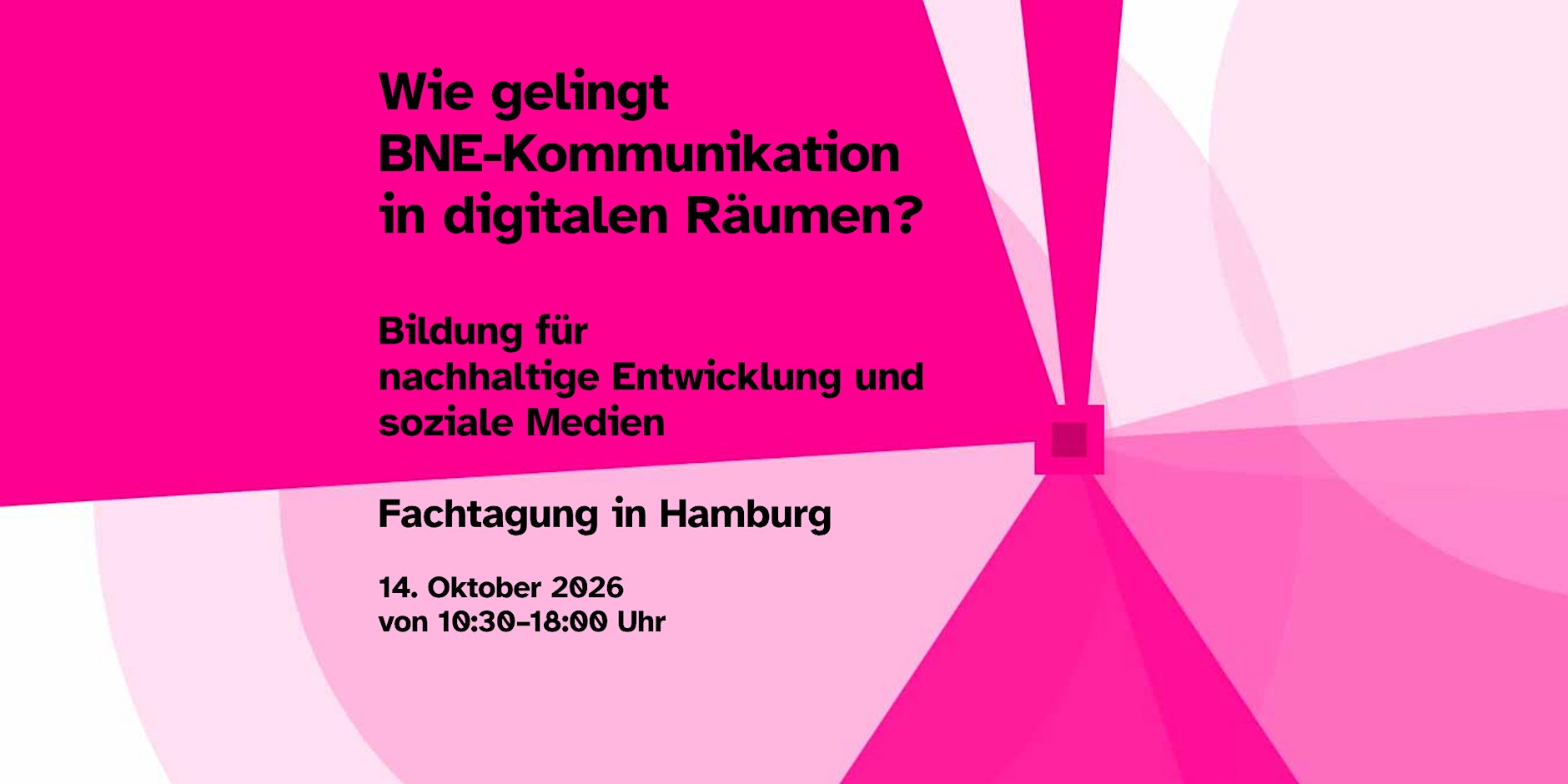 Fach­ta­gung: Bil­dung für nach­hal­ti­ge Ent­wick­lung und sozia­le Medien